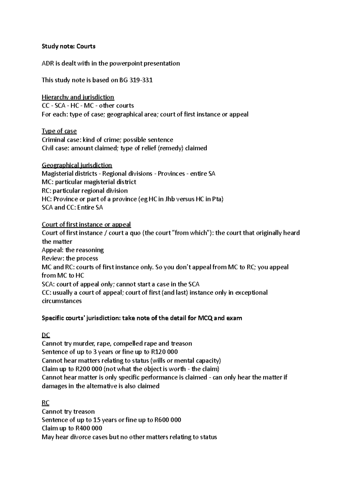 Study note Courts - Study note: Courts ADR is dealt with in the ...