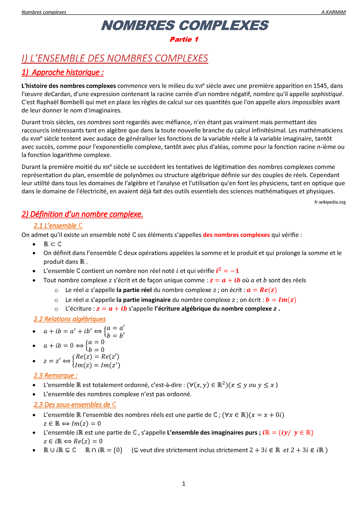 Nombres Complexes 1 Cours 1 1 - NOMBRES COMPLEXES Partie 1 I) L ...