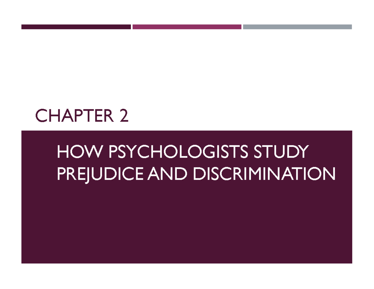 Chapter Two Material Lecture Slide - CHAPTER 2 HOW PSYCHOLOGISTS STUDY ...