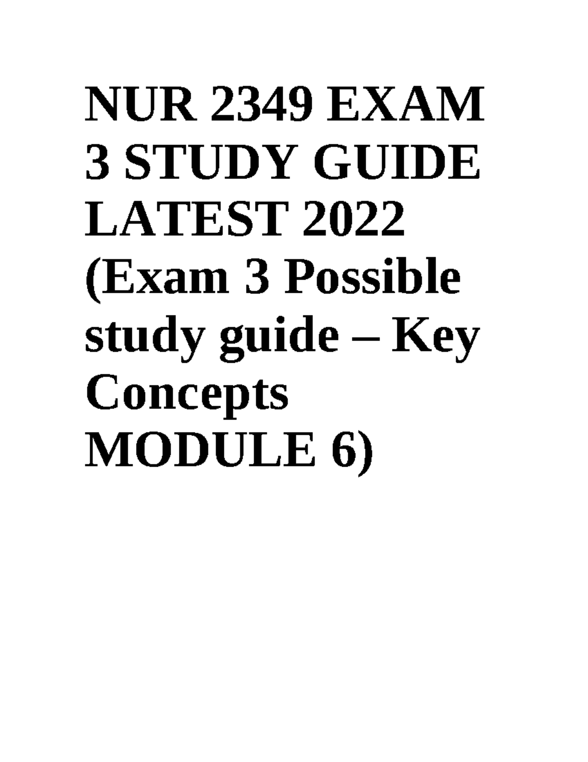 EXAM 3 nur 1 - EXAM_3_nur_1 - NUR 2349 EXAM 3 STUDY GUIDE LATEST 2022 ...