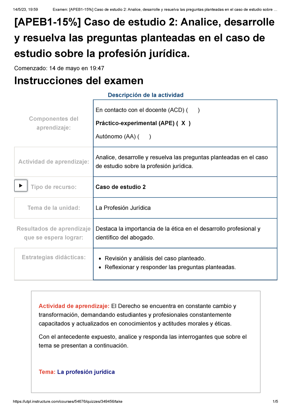 Cuestionario 2 - [APEB1-15%] Caso De Estudio 2: Analice, Desarrolle Y ...