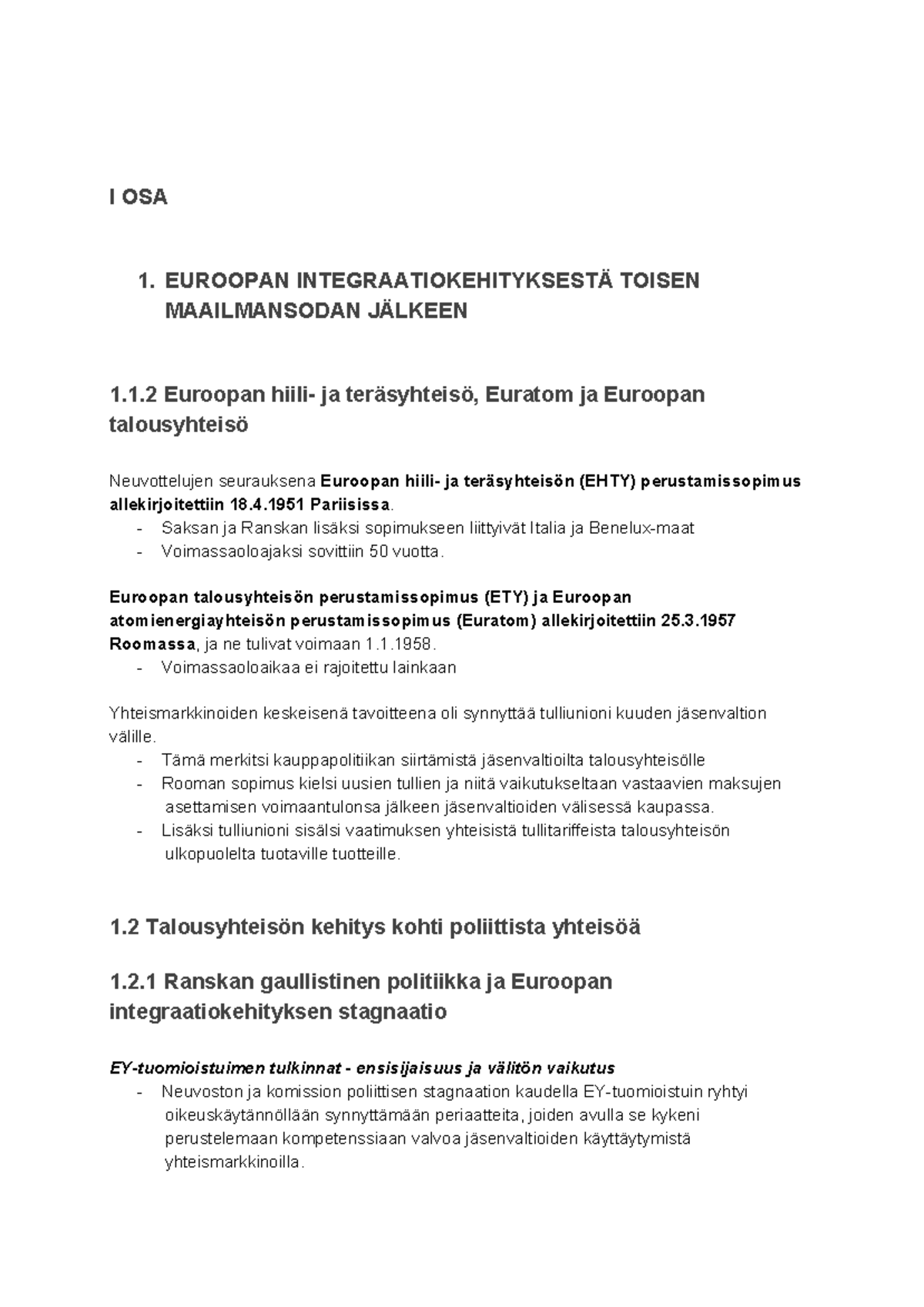 Euroopan Unionin Oikeus (2016-uusinta) - I OSA 1. EUROOPAN TOISEN ...