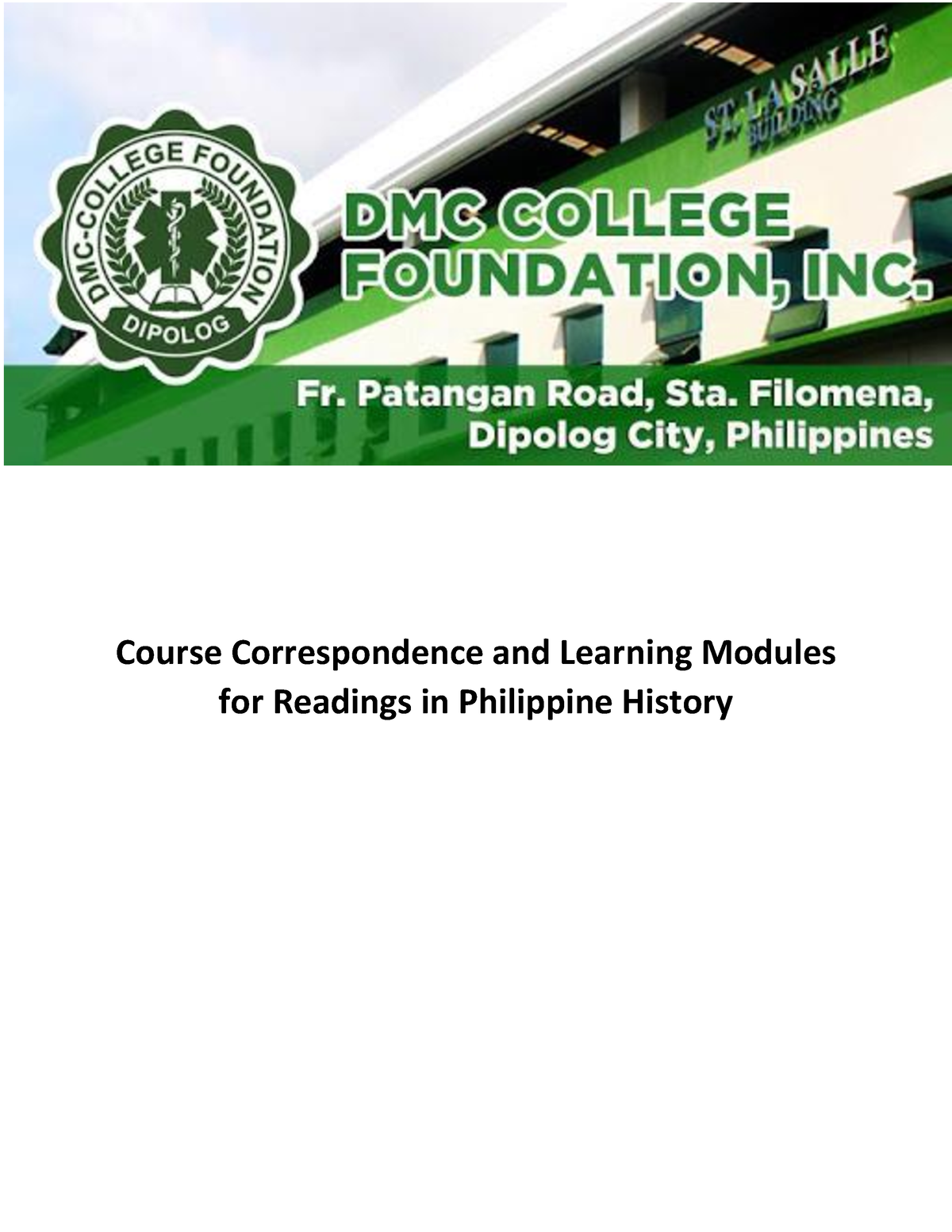 Readings In Philippine History Semifinal - Course Correspondence And ...