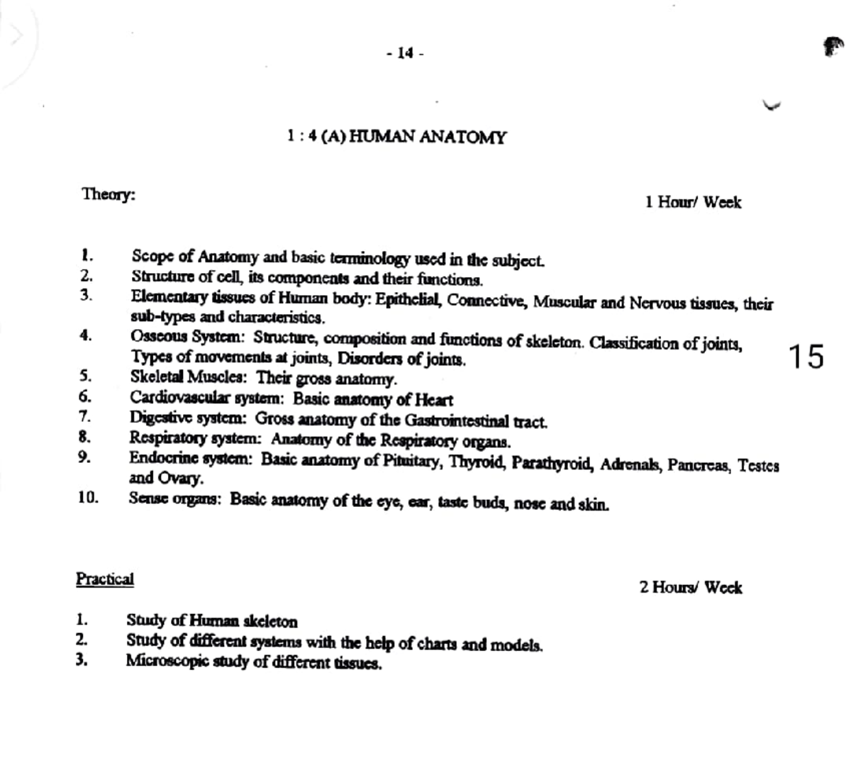 5 - Human anatomy - 14 1:4 (A) HUMAN ANATOMY Theory 1 Hour/ Week Scope ...