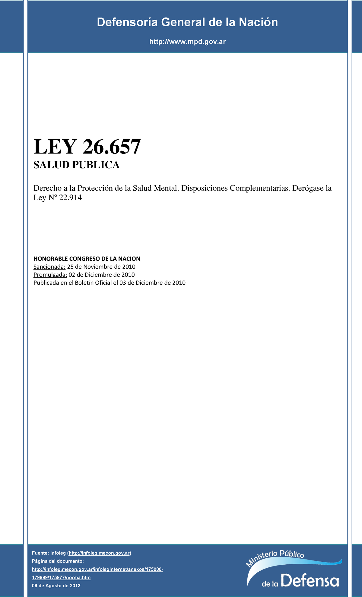 Ley 26657 salud mental Lic. enfermería - LEY 26. SALUD PUBLICA Derecho