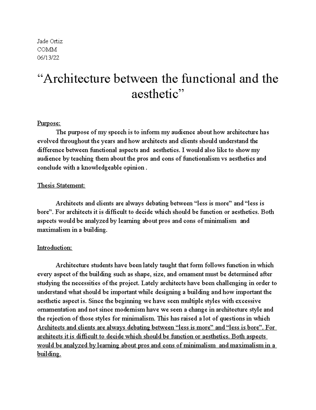 Comm outline 1 - Jade Ortiz COMM 06/13/ “Architecture between the ...