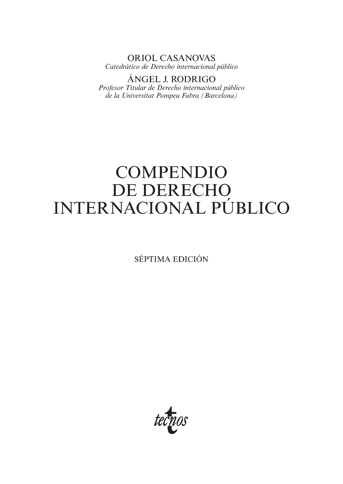 Compendio De Derecho Internacional Publi - ORIOL CASANOVAS Catedrático ...