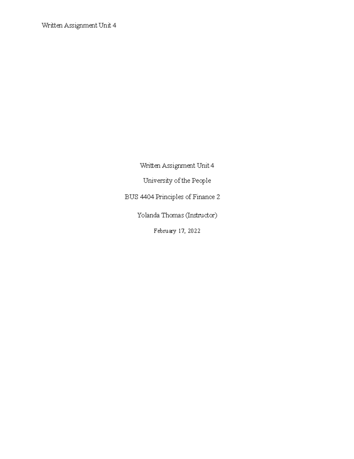 Written Assignment Unit 4 - From all the available data that you have ...