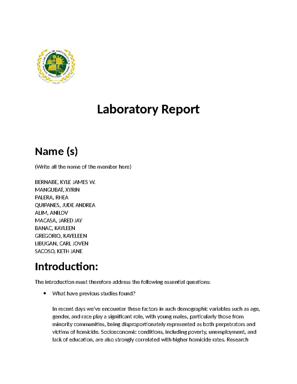 Laboratory Report - Laboratory Report Name (s) (Write all the name of ...