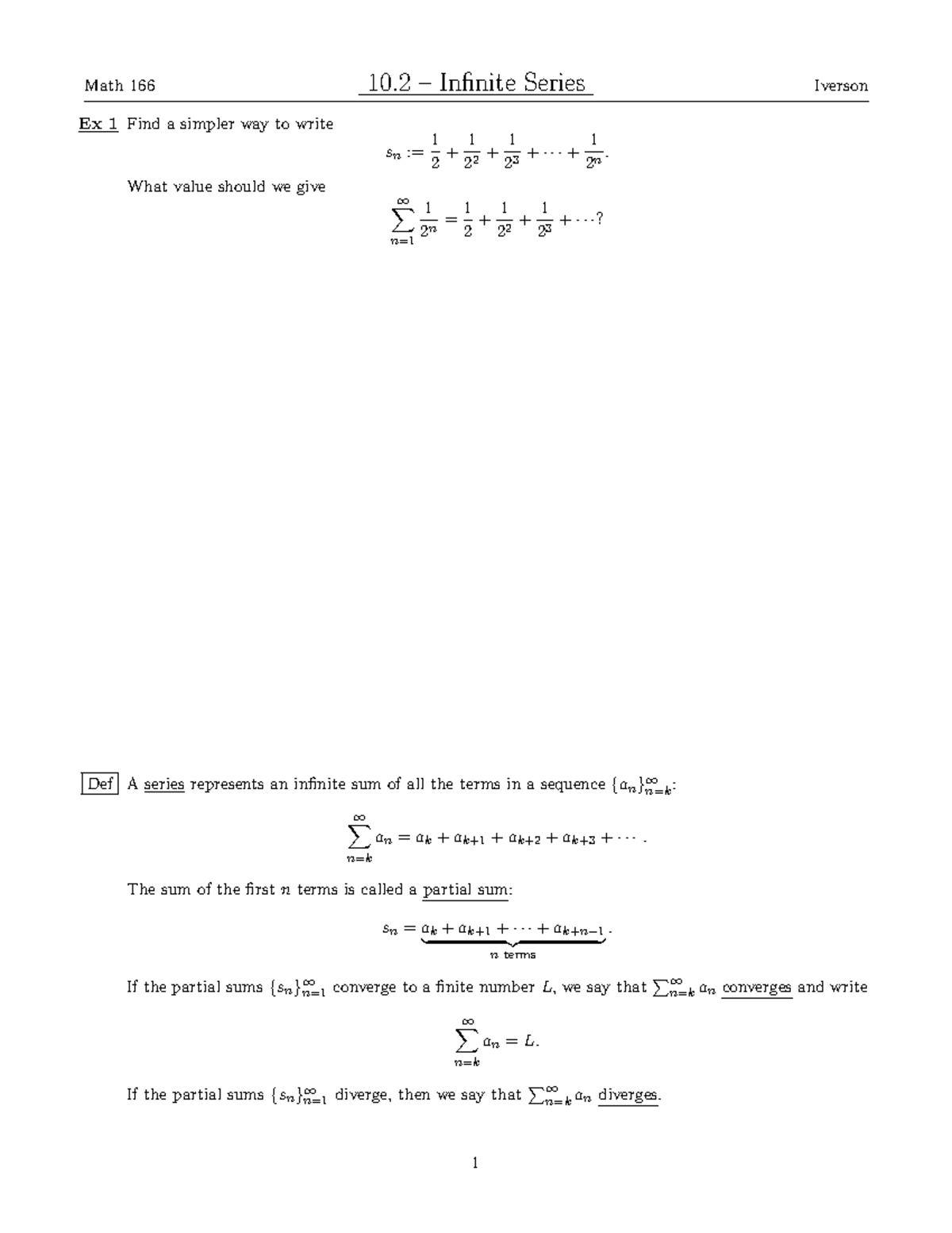 10.2 Notes - Math 166 10 – Infinite Series Iverson Ex 1 Find a simpler ...