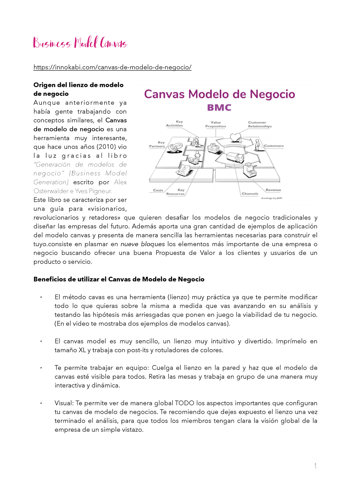 Canvas - Apuntes 1 - Business Model Canvas innokabi/canvas-de-modelo-de- negocio/ Origen del lienzo - Studocu