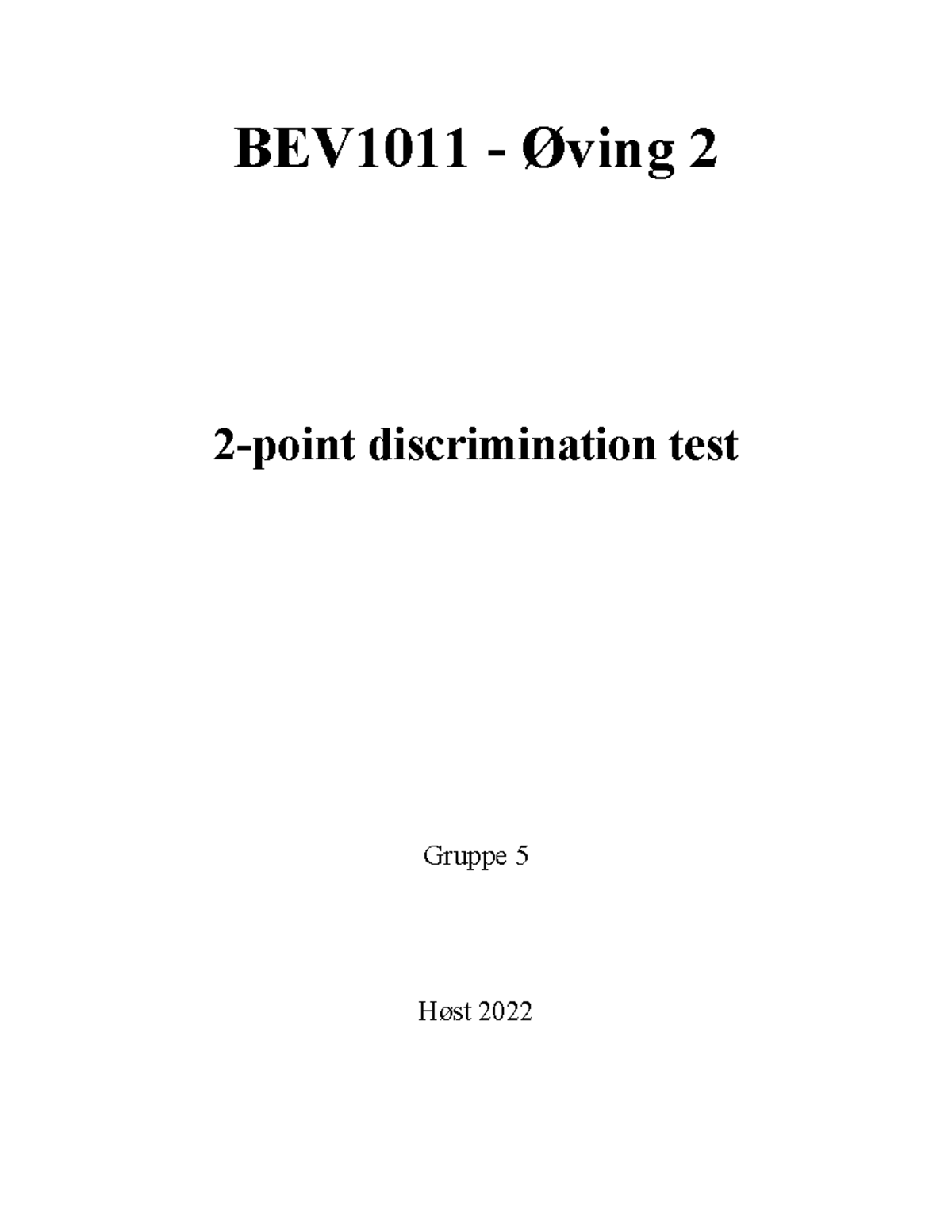 Bev1011 2 point discrimination test bev1011 ving 2 2 point