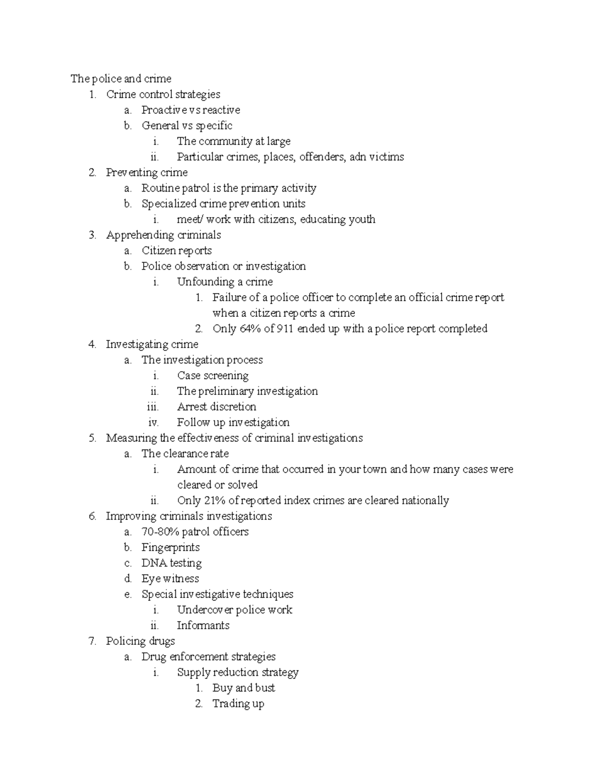 Chapter 9 - class notes - The police and crime 1. Crime control ...