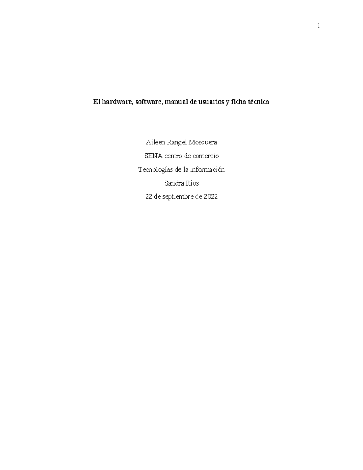 EL Hardware - TRABAJO - El hardware, software, manual de usuarios y ...