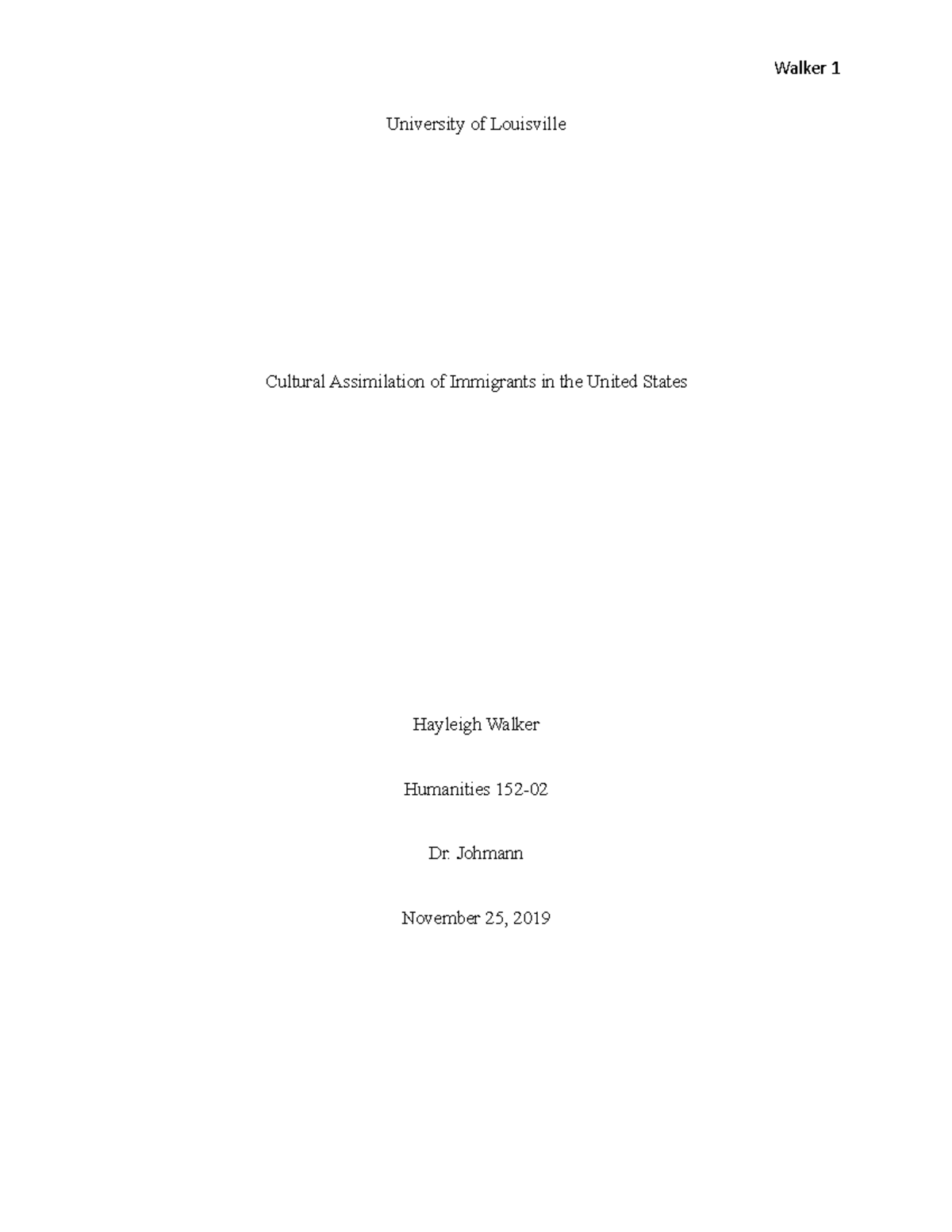 HUM Paper 3 - University of Louisville Cultural Assimilation of ...