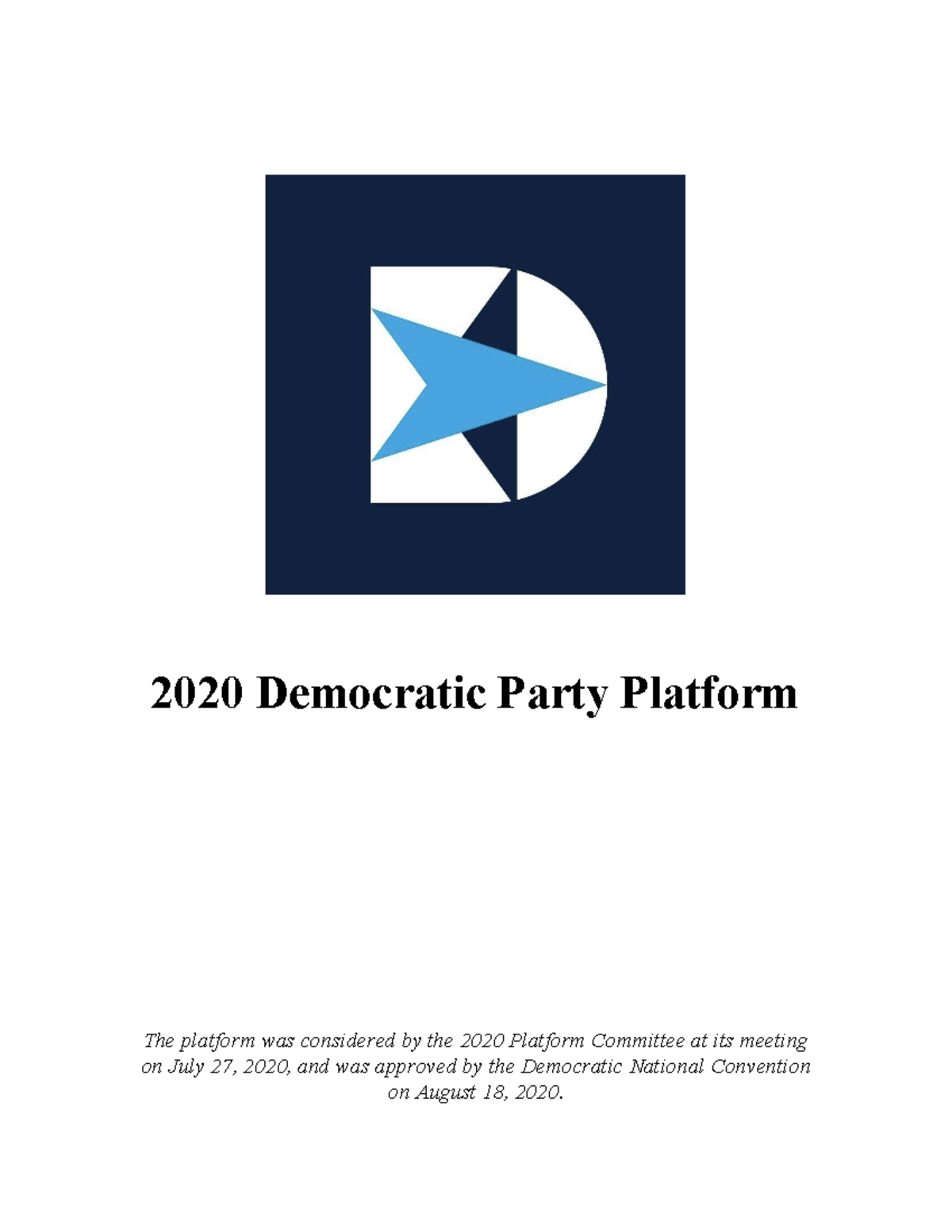 2020 Democratic Party Platform - 2020 Democratic Party Platform The ...