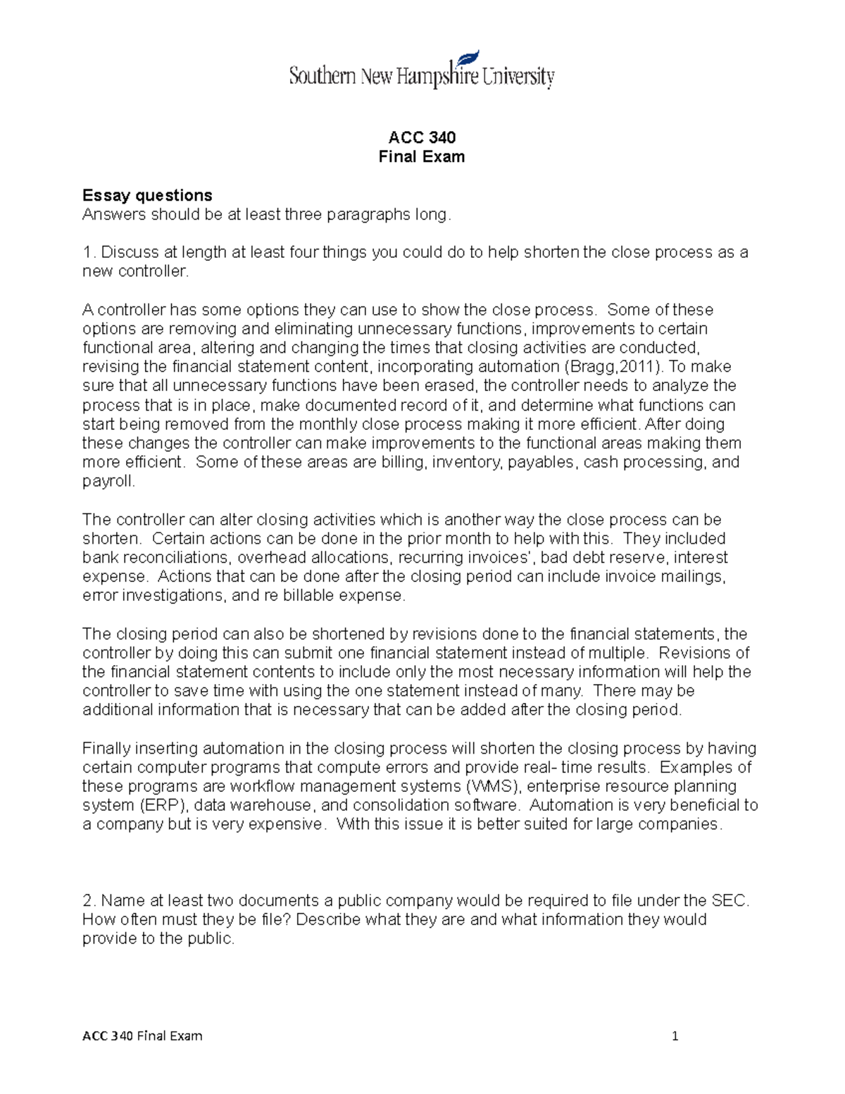 ACC 340 Final Exam ACC 340 Final Exam Essay questions Answers should