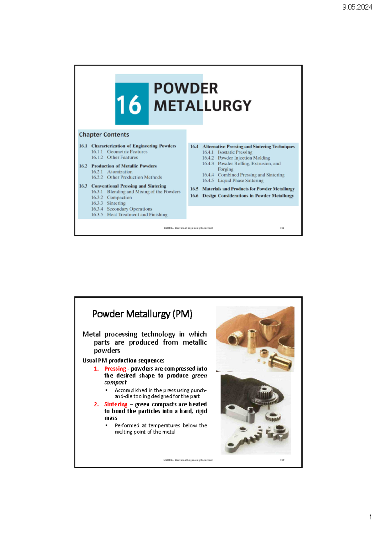 Microsoft Power Point - 09 Powder Metallurgy - MM206E, Mechanical ...