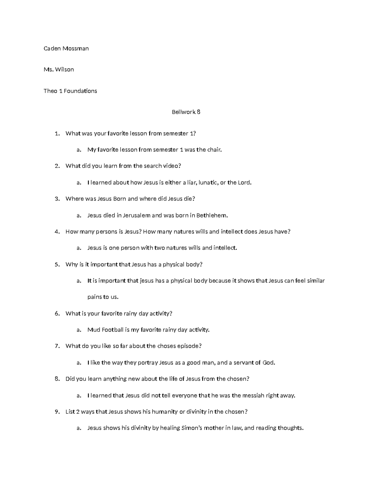 Bellwork 8 - Caden Mossman Ms. Wilson Theo 1 Foundations Bellwork 8 ...