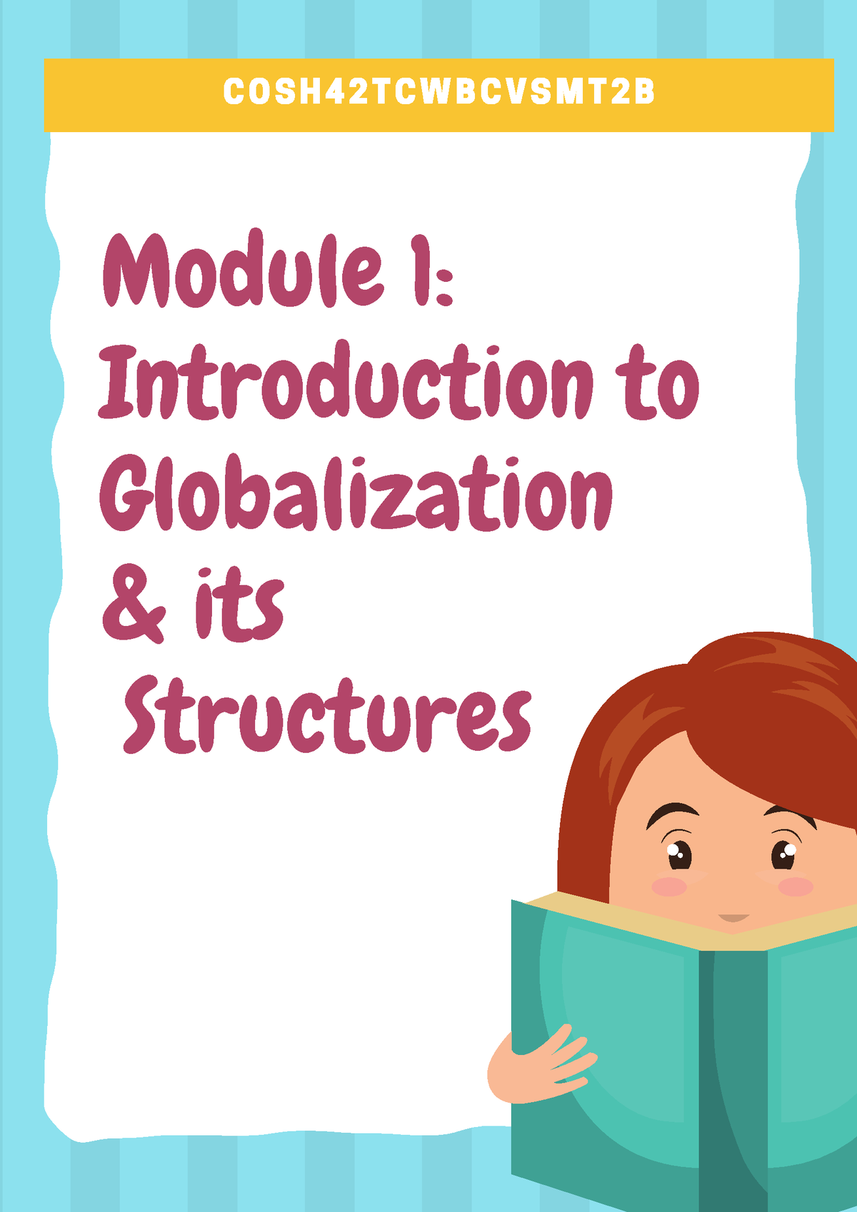 Module 1 (Contemporary World) - Module 1: Introduction To Globalization ...