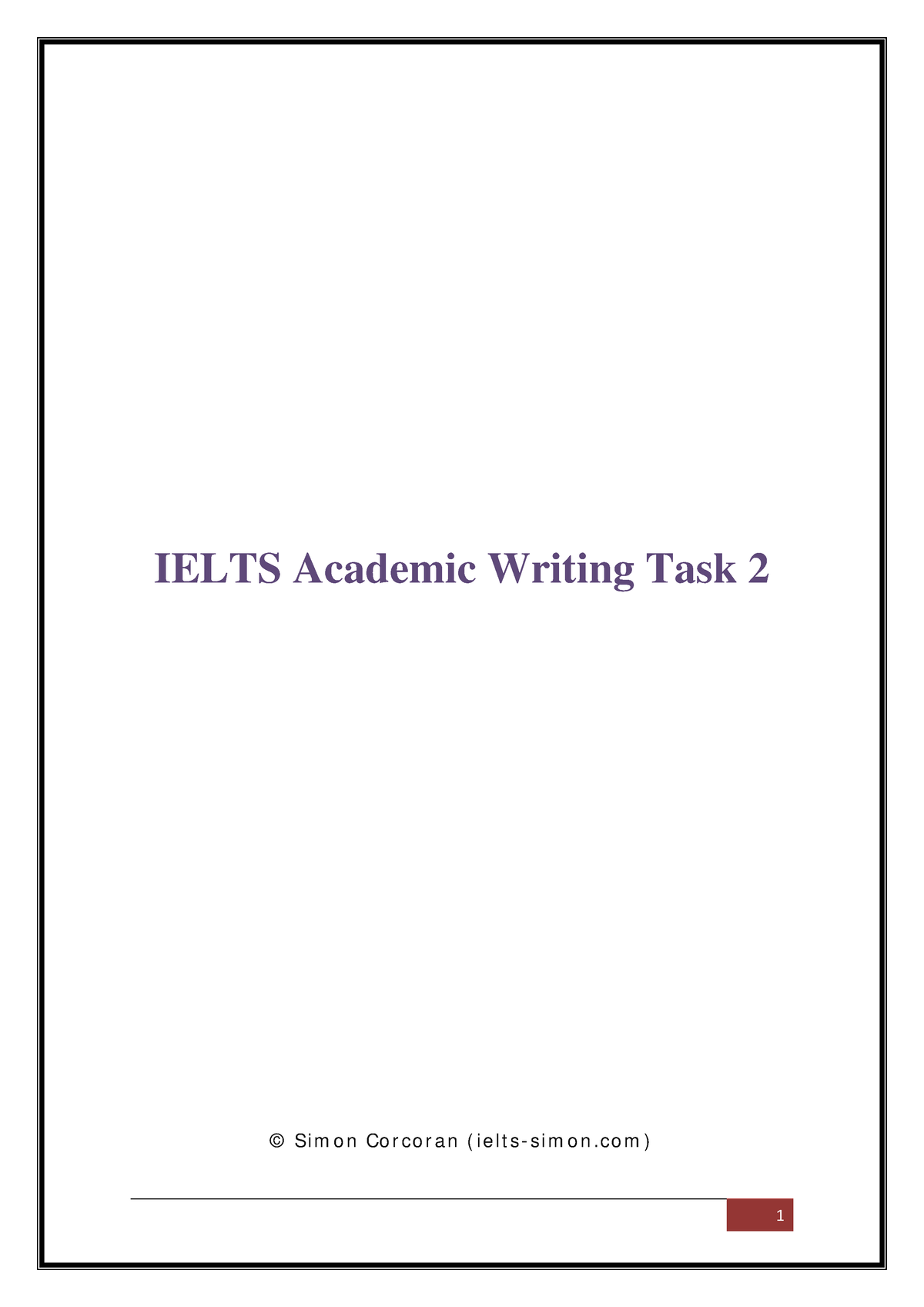 Ielts Academic Writing Task2 - IELTS Academic Writing Task 2 © Simon ...