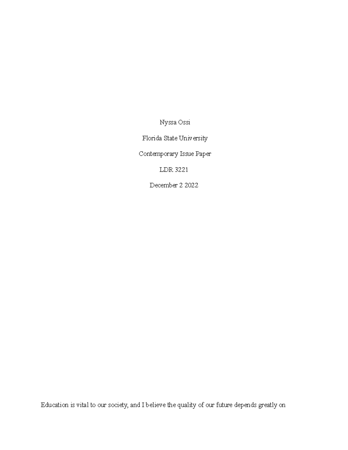 Contemporary Issue Paper LDR 3321 FSU - Nyssa Ossi Florida State ...