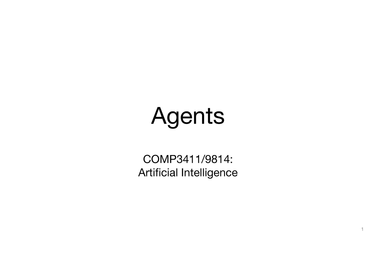 1-agent-agents-comp3411-9814-artificial-intelligence-types