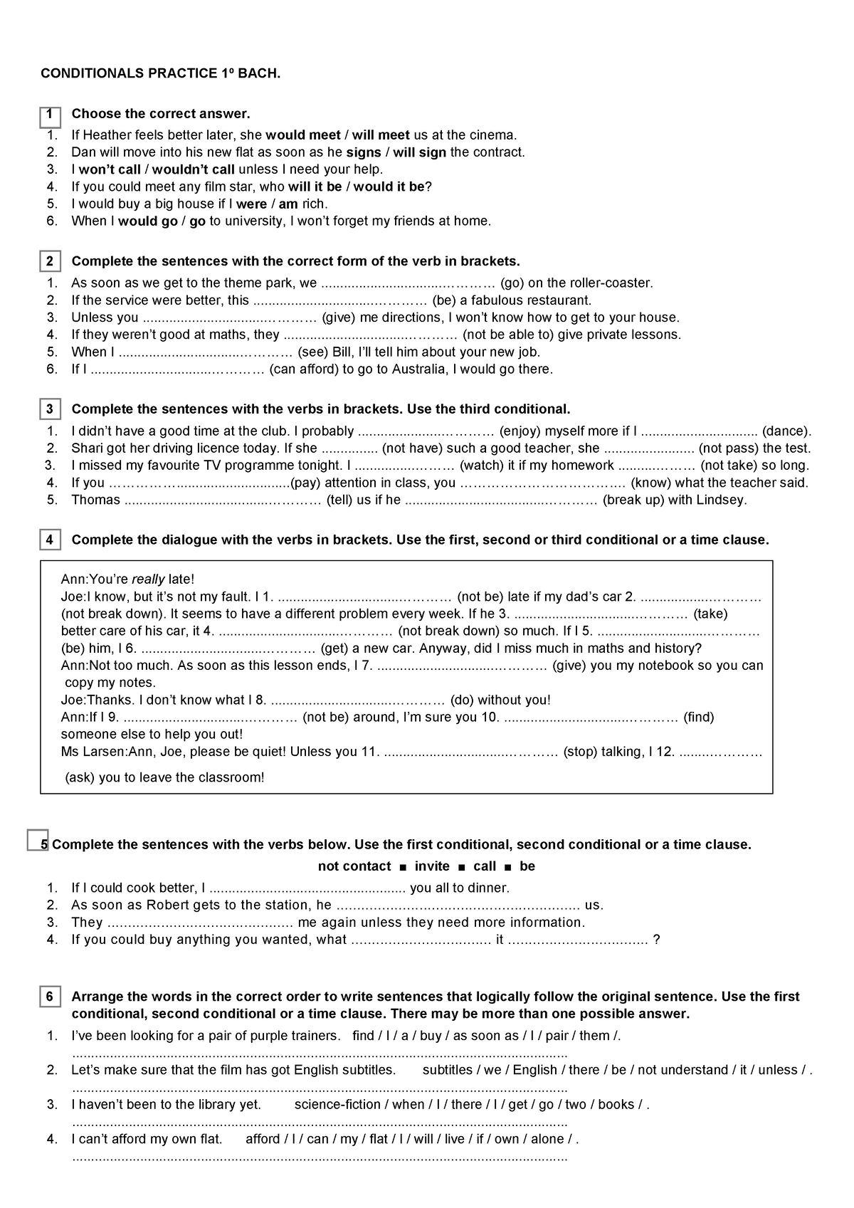 2.- Oraciones Condicionales Practice - CONDITIONALS PRACTICE 1º BACH. 1 ...