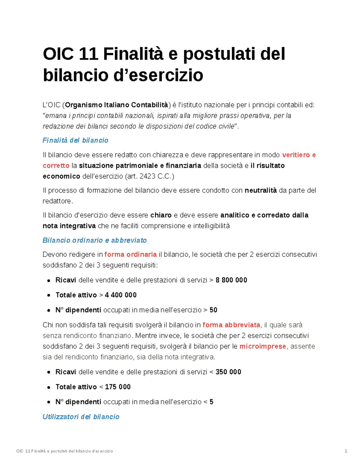 Finalità e postulati del bilancio - Finalità del bilancio Il bilancio ...