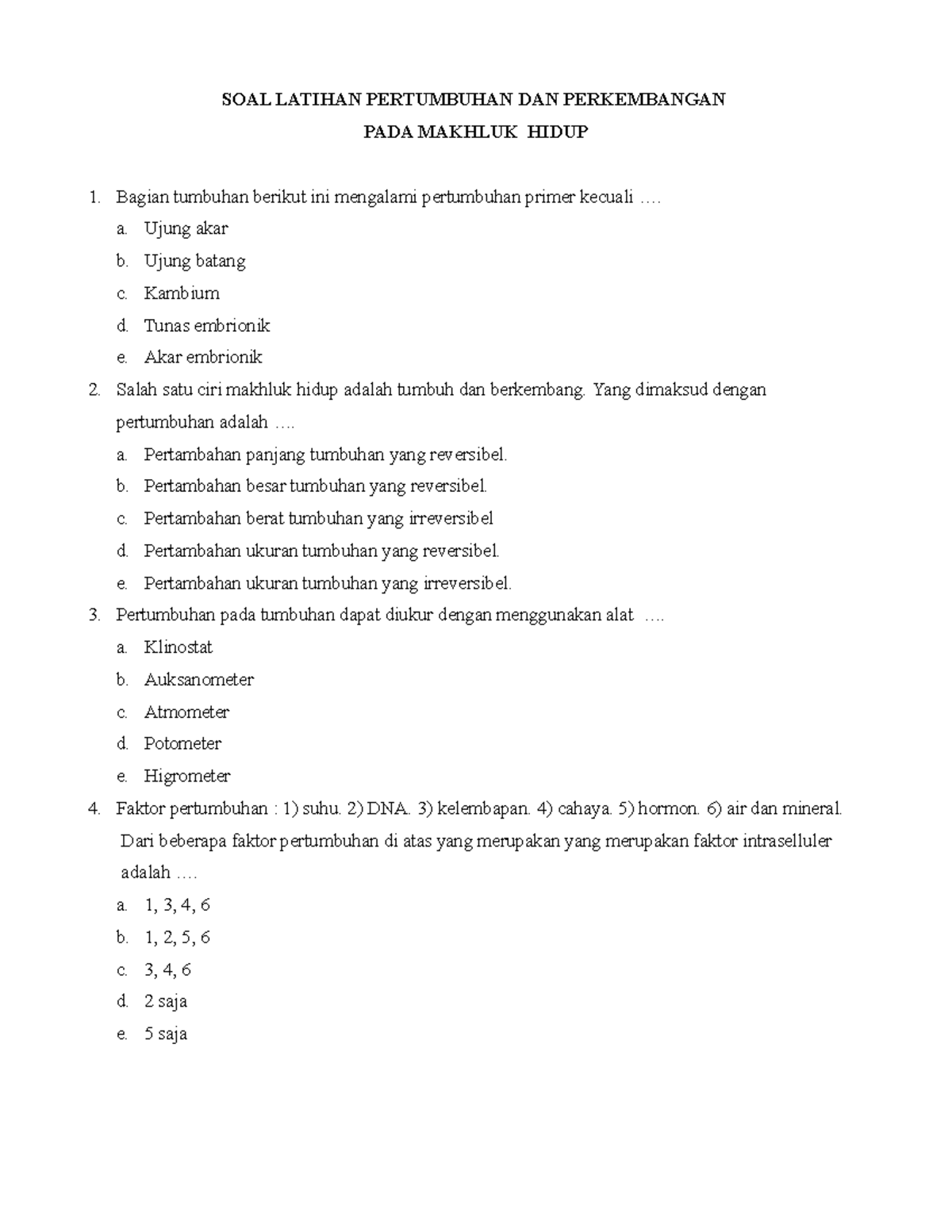 Soal Pertumbuhan Dan Perkembangan Tumbuhan - SOAL LATIHAN PERTUMBUHAN ...