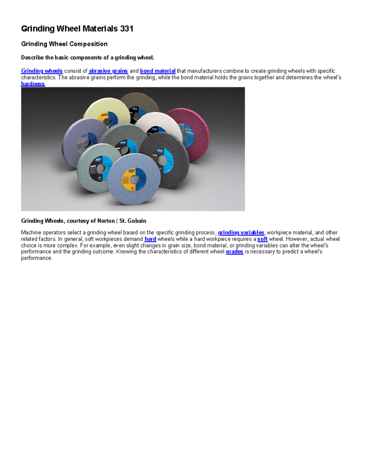 Grinding Wheel Materials 331 Grinding Wheel Composition Describe the