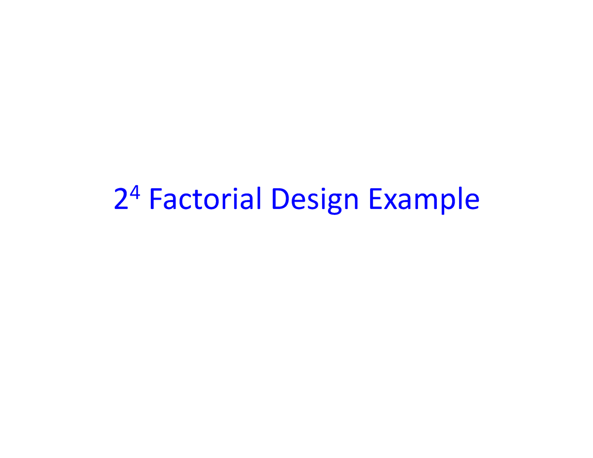 2-4-factorial-design-examples-of-th-24-factorial-design-example