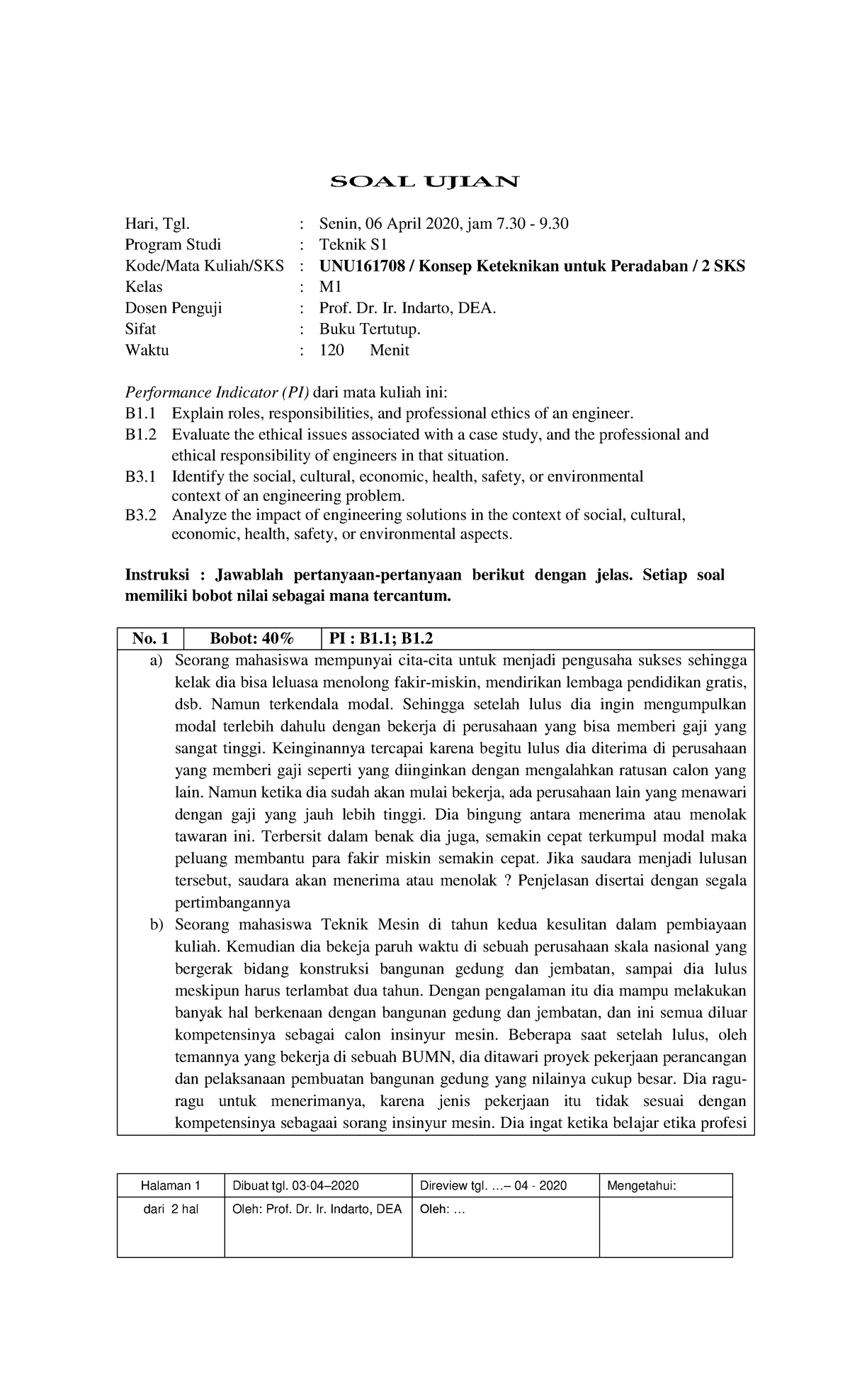 Soal UTS 2019 Konsep Keteknikan Untuk Peradaban Teknik Sipil B ...