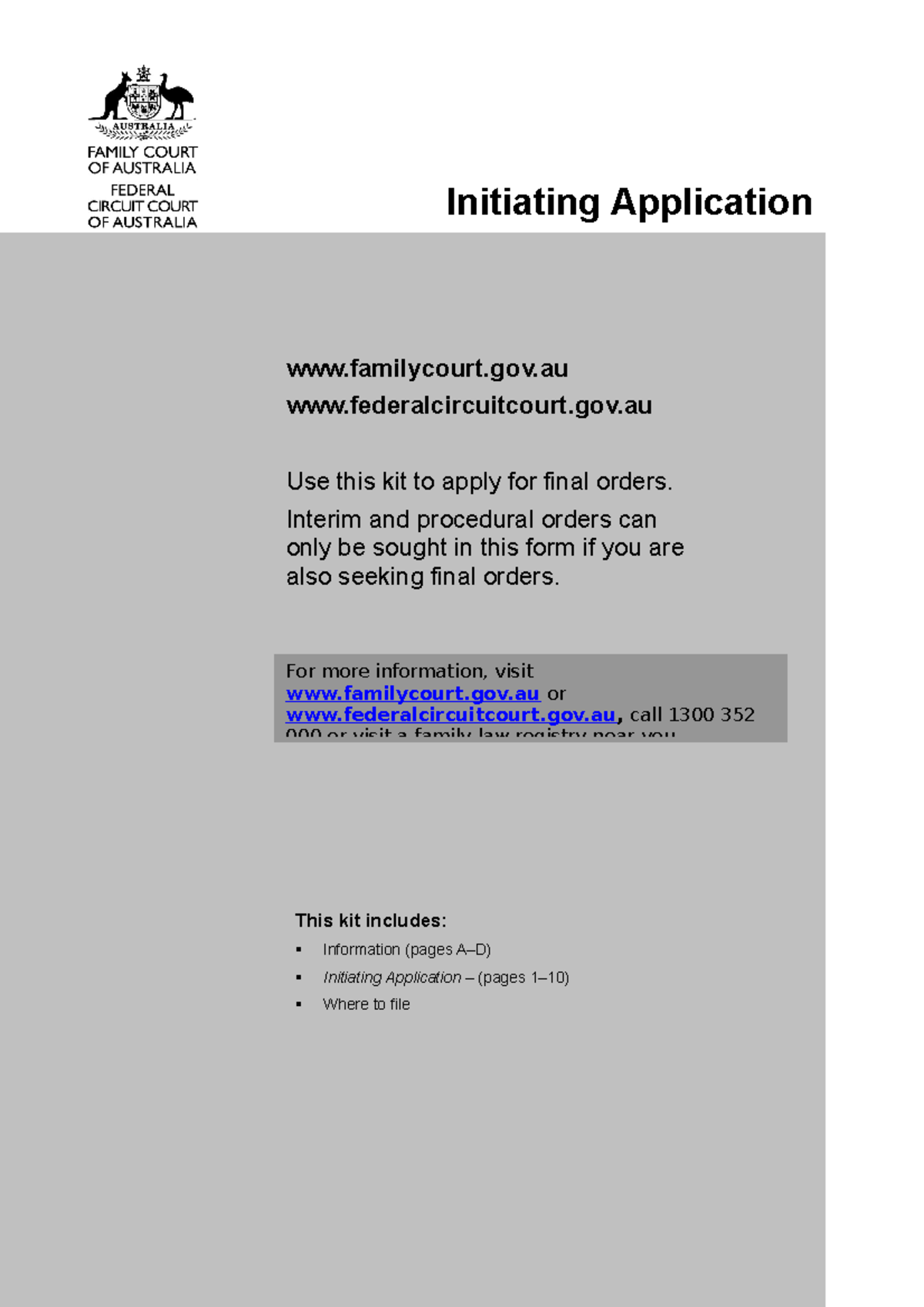 Initiating Application Kit - For more information, visit familycourt ...