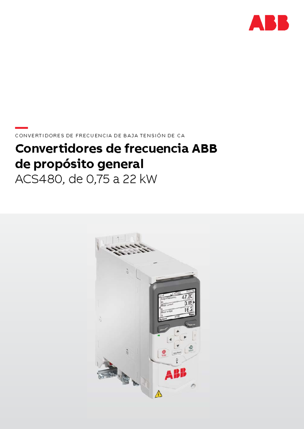 ACS480 general purpose drives catalog 3AUA0000230792 Rev E ES - — CO N ...