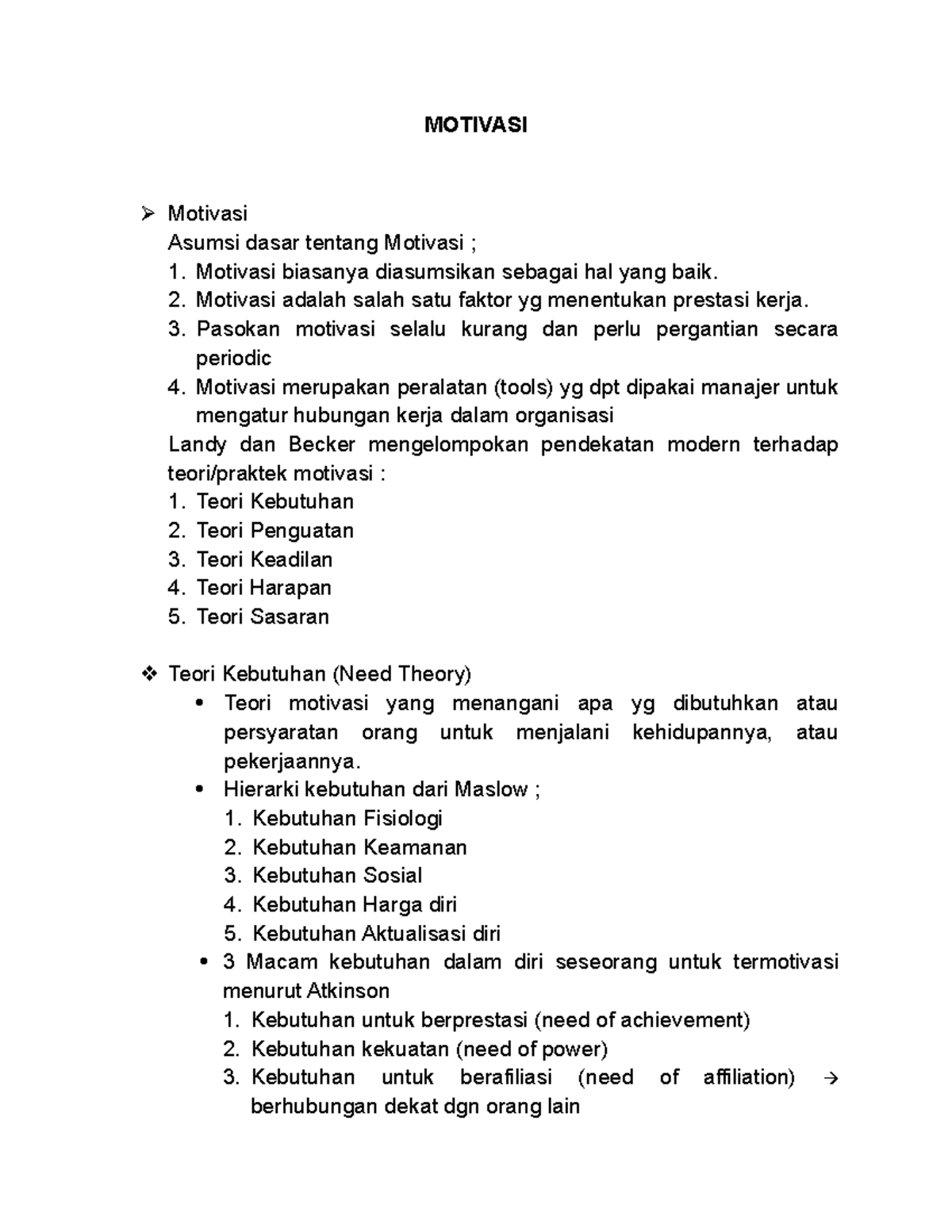 Dasmen Motivasi Catatan kuliah Dasar Manajemen MOTIVASI Motivasi Asumsi dasar tentang