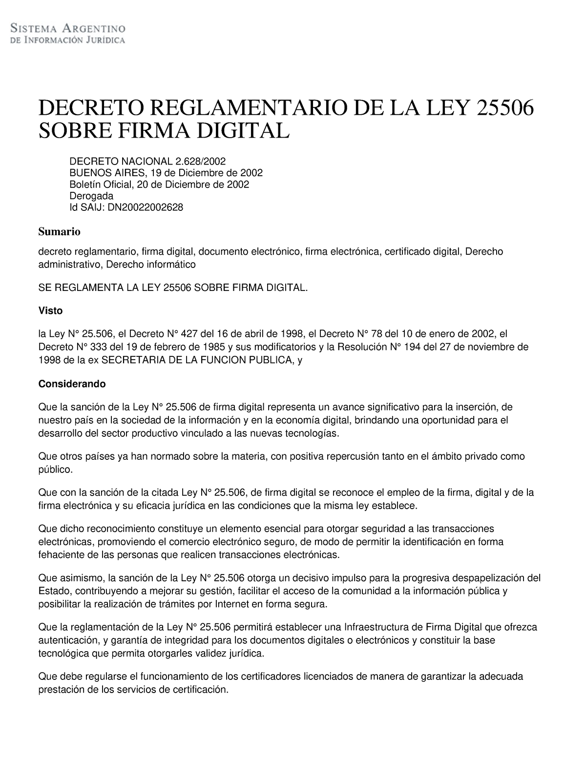 Decreto Reglamentario DE LA LEY 25506 Sobre Firma Digital - DECRETO ...