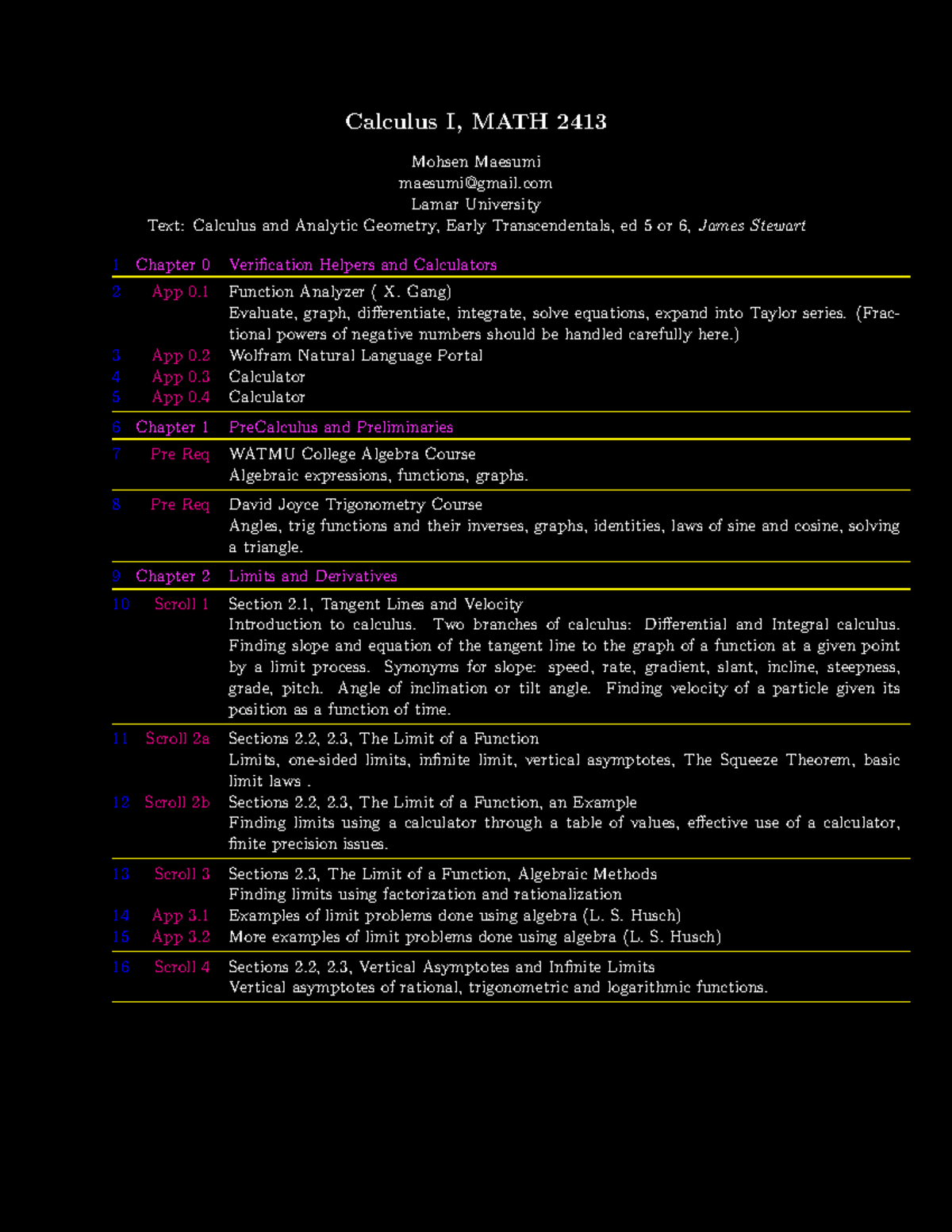 Calculus One MAC - Calculus I - Calculus I, MATH 2413 Mohsen Maesumi ...