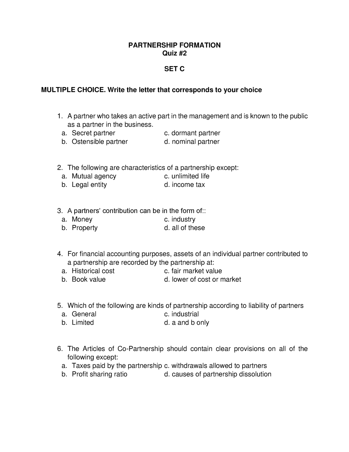 Partnership-Formation-C - PARTNERSHIP FORMATION Quiz # SET C MULTIPLE ...