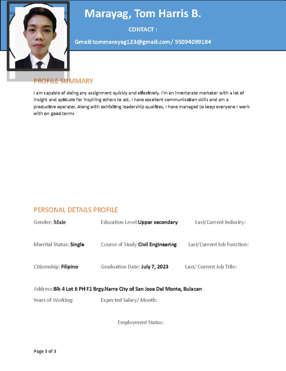 CV tom - sadsad - II PROFILE SUMMARY I am capable of doing any ...
