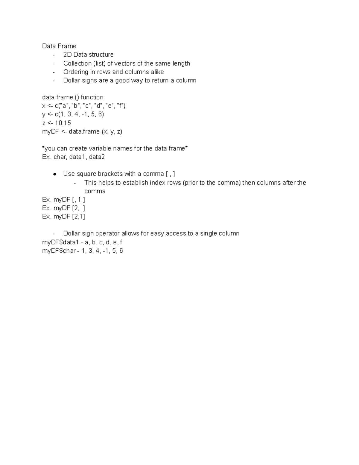 R Data Frames Data Frame 2D Data structure Collection (list) of