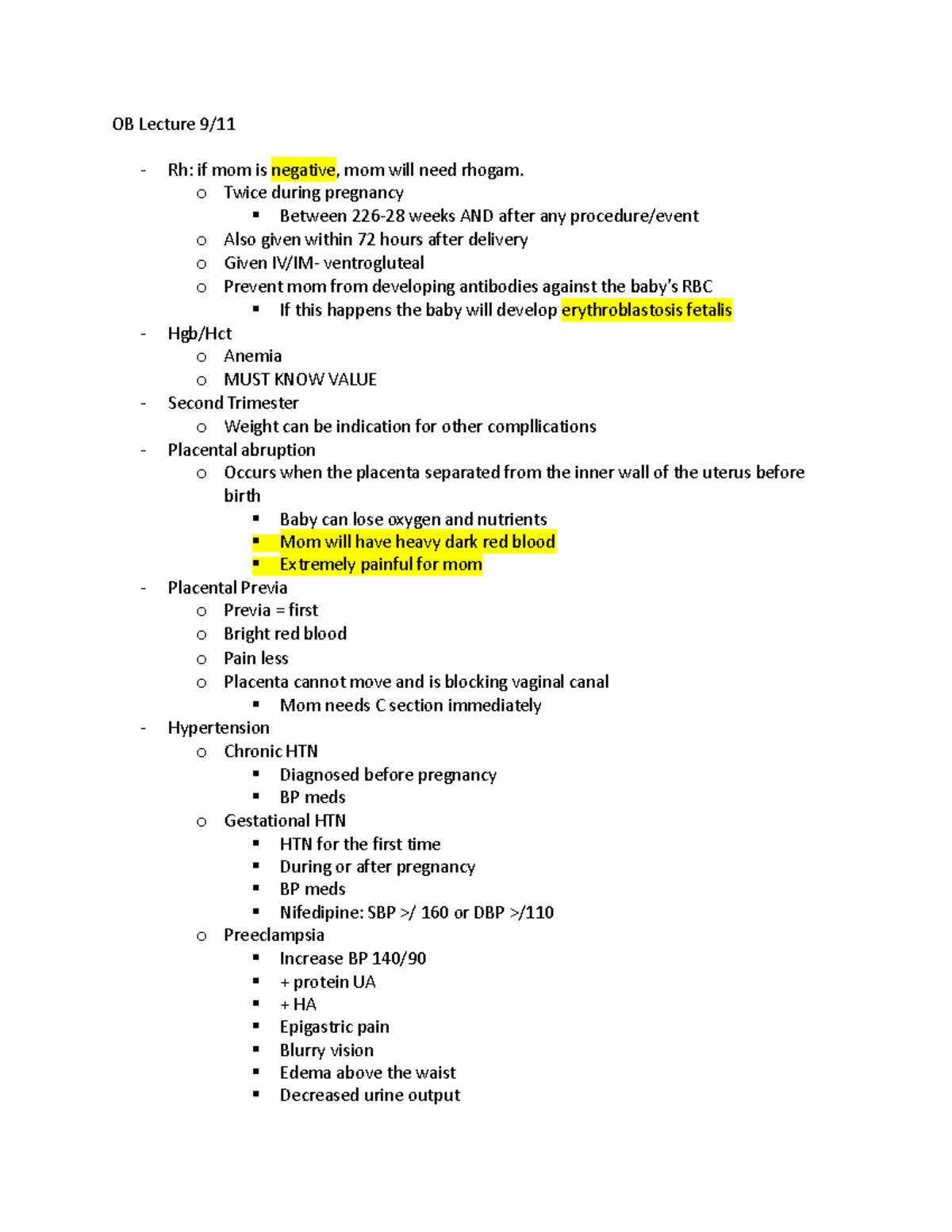 OB Lecture 9/15 - OB Lecture 9/ Rh: if mom is negative, mom will need ...