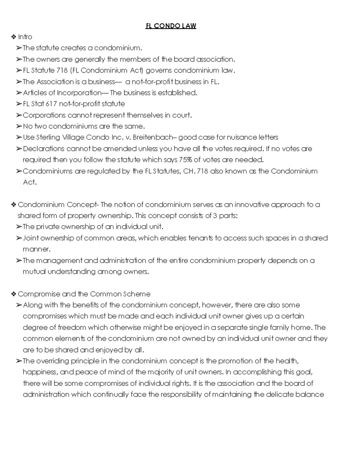 FL Condo Law Outline FL CONDO LAW Intro The statute creates a