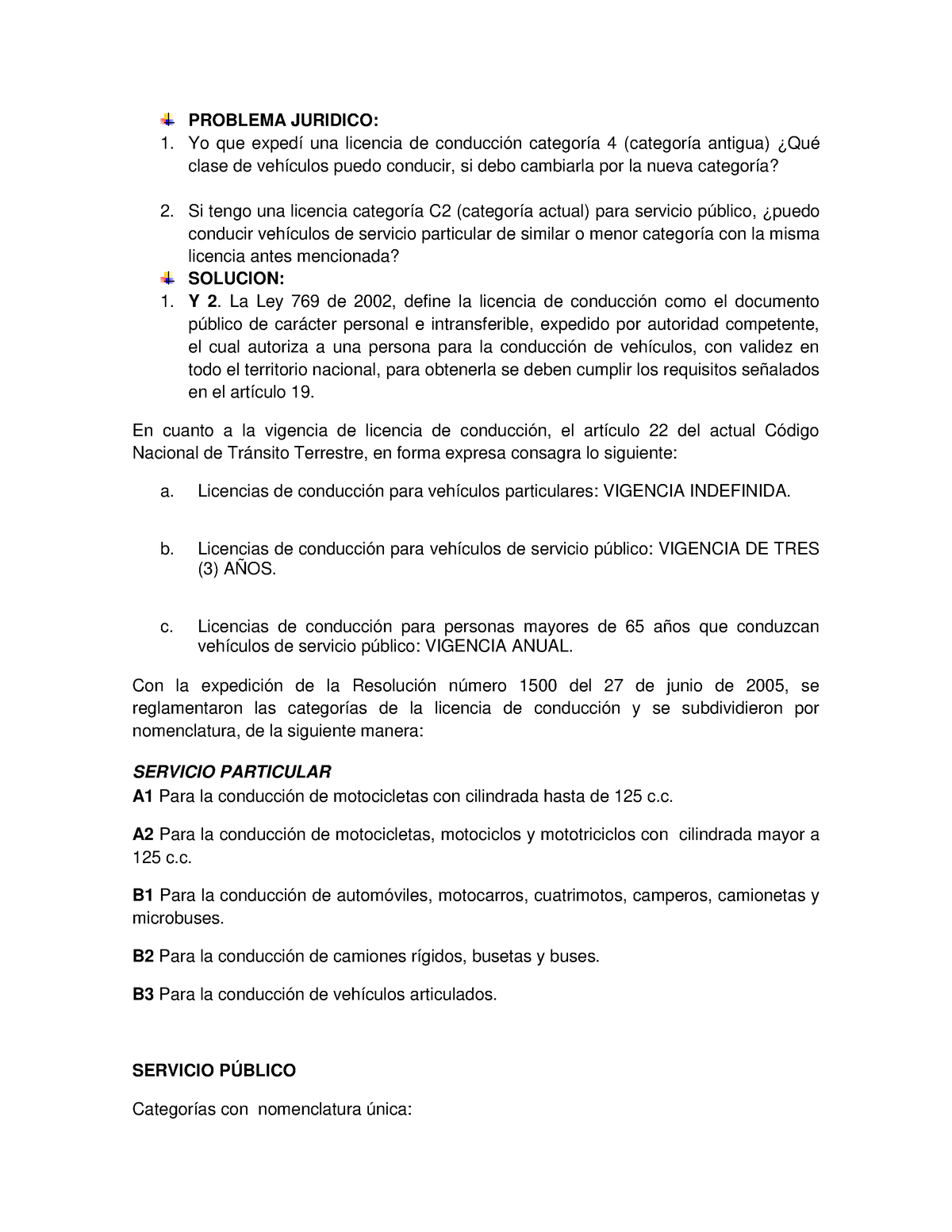 15-03-10 Categorias Licencias De Conduccion - Problema Juridico: Yo Que 