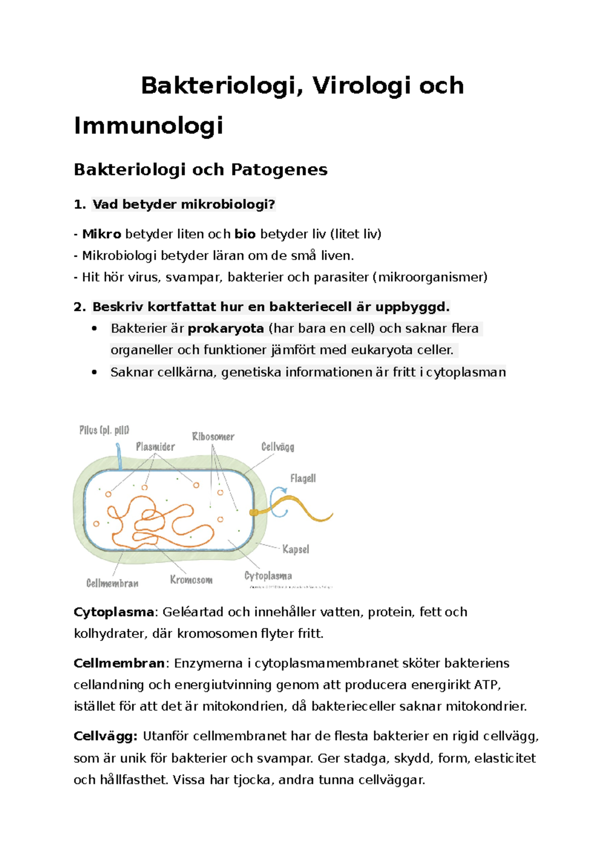 Tentamen 1 Instuderingsfrågor - Bakteriologi, Virologi Och Immunologi ...