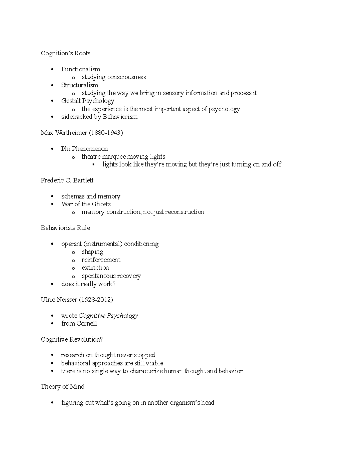 Cognitive Psychology - class notes - Cognition’s Roots Functionalism o ...