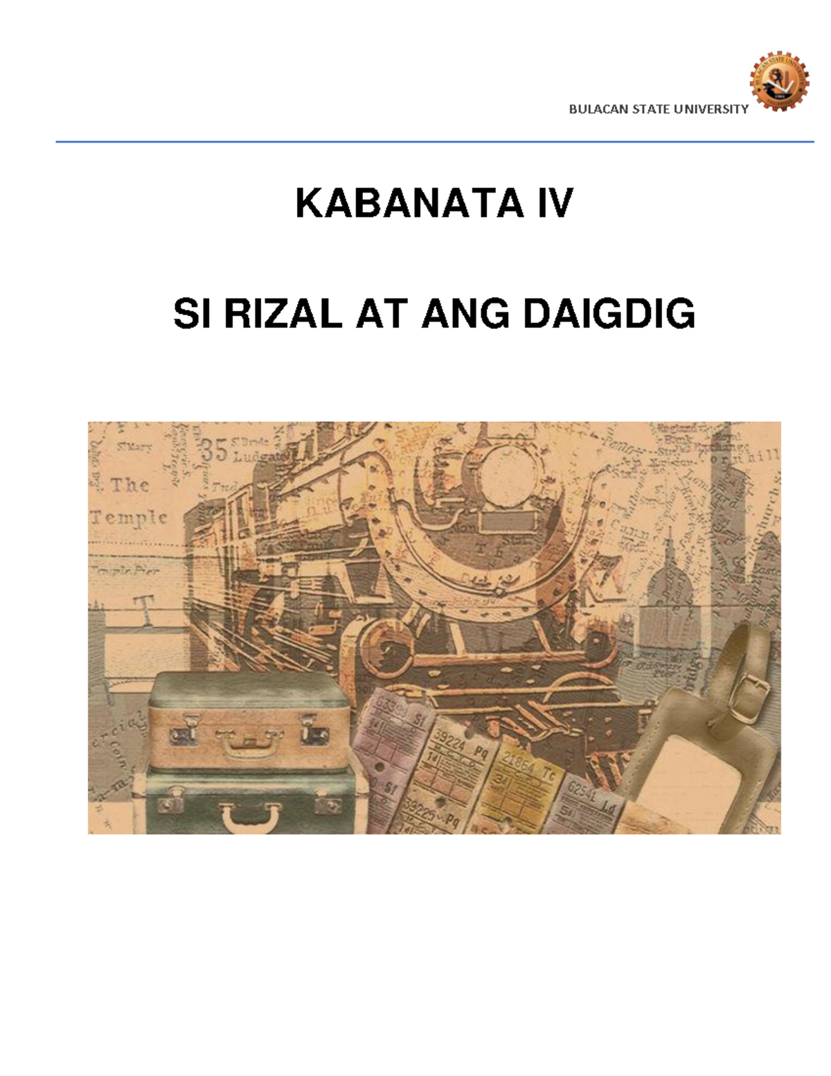 Kabanata IV - Life And Works Of Rizal - KABANATA IV SI RIZAL AT ANG ...