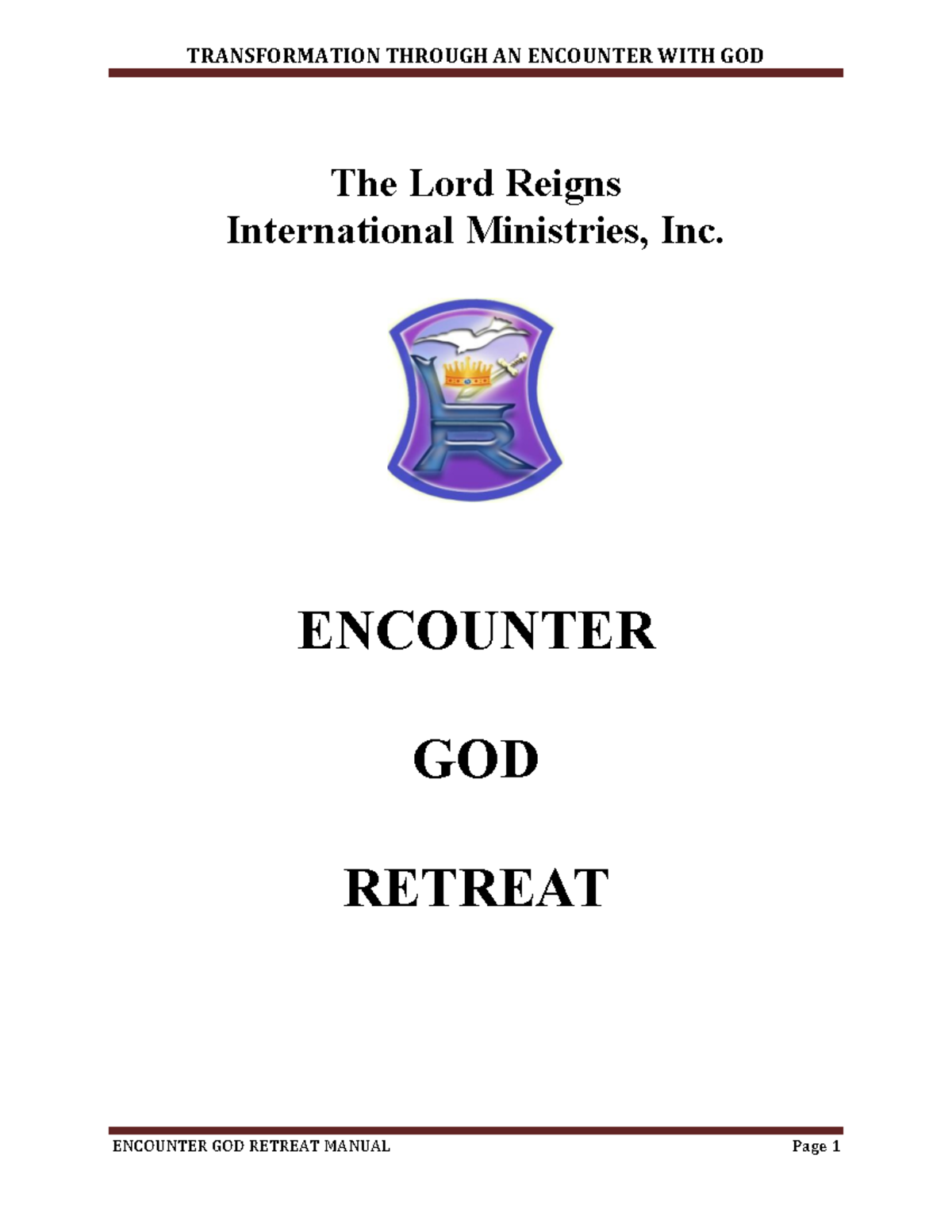 Encounter God Retreat Manual - The Lord Reigns International Ministries ...