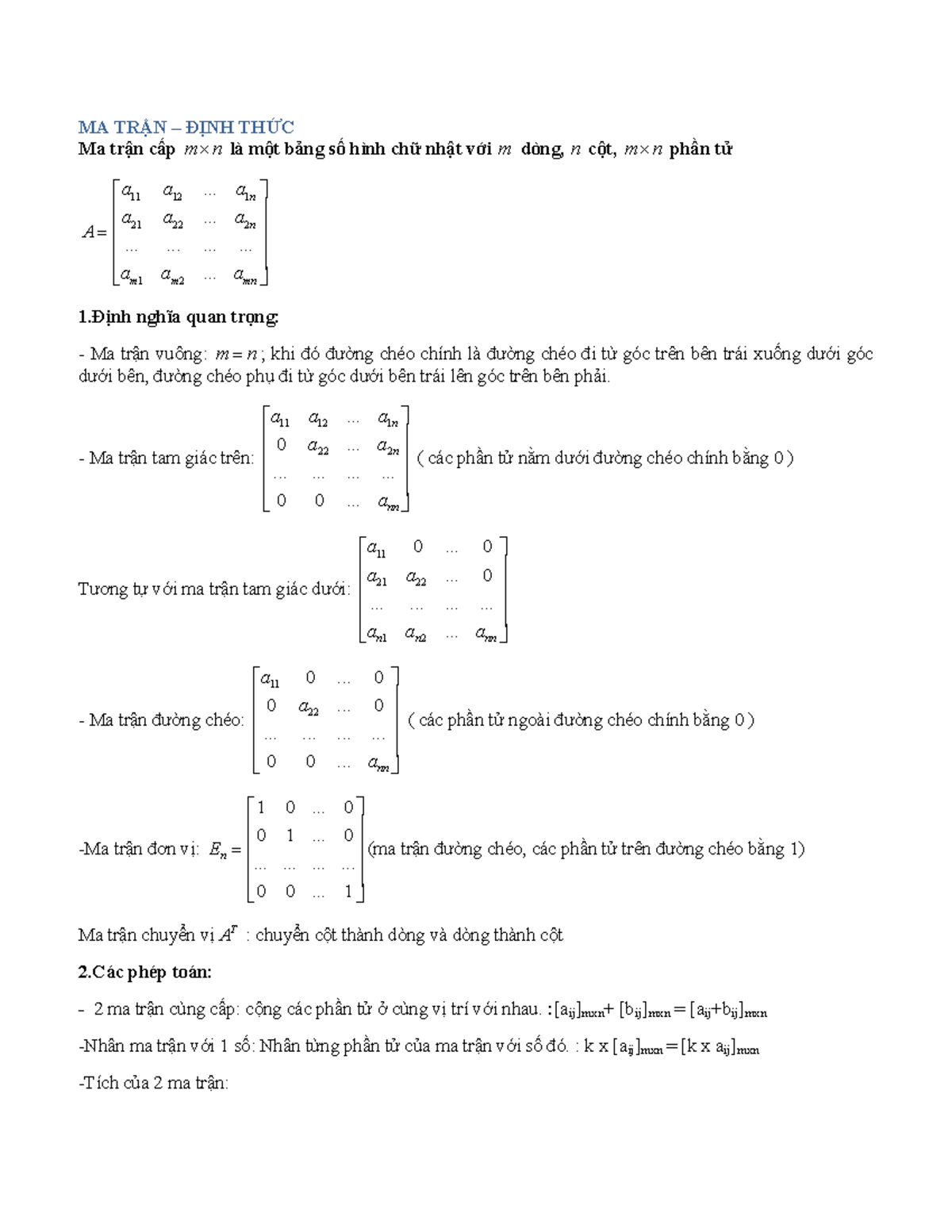 Tài Liệu Ma Trận Ma TrẬn ĐỊnh ThỨc Ma Trận Cấp M Nlà Một Bảng Số Hình Chữ Nhật Với M Dòng N 9115
