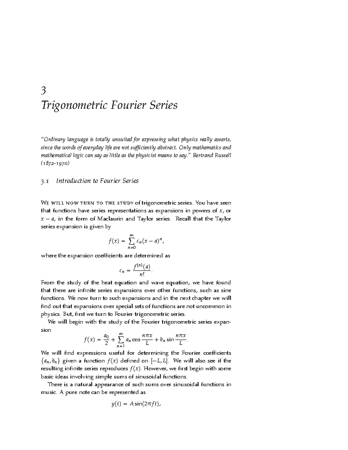 Fourier Only mathematics and mathematical logic can say as little as